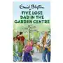 Quercus publishing Five lose dad in the garden centre Sklep on-line