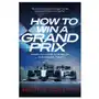 How to Win a Grand Prix Sklep on-line