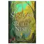 Someone you can build a nest in Quercus publishing Sklep on-line