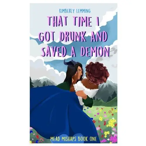 That time i got drunk and saved a demon Quercus publishing