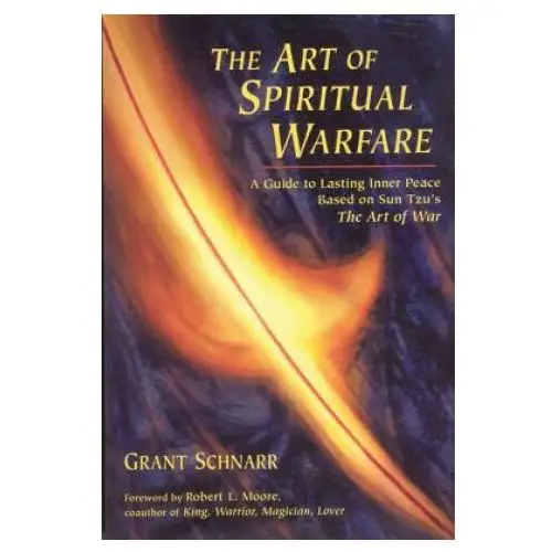 An art of spiritual warfare: a guide to lasting inner peace based on sun tsu's the art of war Quest books