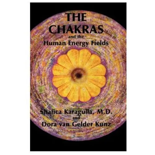 Quest books Chakras and the human energy fields