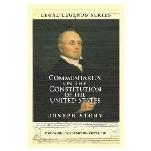 Commentaries on the Constitution of the United States