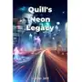 Quill's Neon Legacy - ebook EPUB Sklep on-line