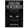 Stories from The Messengers: Accounts of Owls, UFOs and a Deeper Reality Sklep on-line