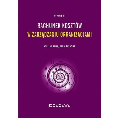 Rachunek kosztów w zarządzaniu organizacjami