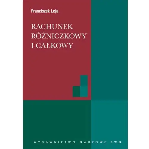 Rachunek różniczkowy i całkowy ze wstępem do równań różniczkowych