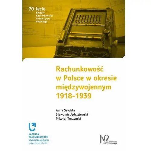 Rachunkowość w Polsce w okresie międzywojennym 1918-1939