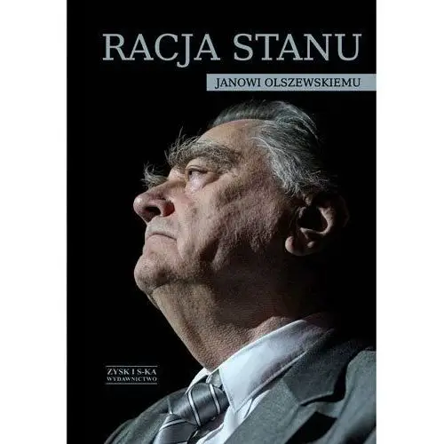 Racja Stanu Janowi Olszewskiemu