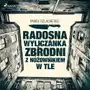 Radosna wyliczanka zbrodni z nożownikiem w tle Sklep on-line