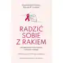 Radzić sobie z rakiem. jak zapanować nad emocjami i odzyskać nadzieję. terapia dialektyczno-behawioralna Sklep on-line