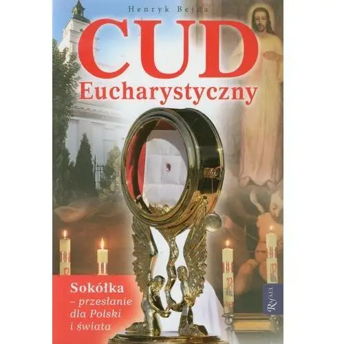 Cud eucharystyczny Rafael