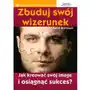 Zbuduj swój wizerunek Rafał dorobek Sklep on-line