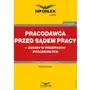 Rafał krawczyk Pracodawca przed sądem pracy - zmiany w przepisach procesowych Sklep on-line