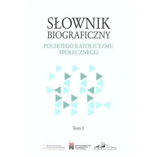 Słownik biograficzny polskiego katolicyzmu.. t.5 Rafał łatka