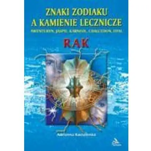 Rak. Znaki zodiaku a kamienie lecznicze