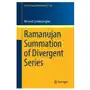 Ramanujan Summation of Divergent Series Sklep on-line