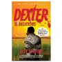 Dexter is Delicious. Dexter, englische Ausgabe Sklep on-line