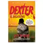 Dexter is delicious. dexter, englische ausgabe Random house Sklep on-line