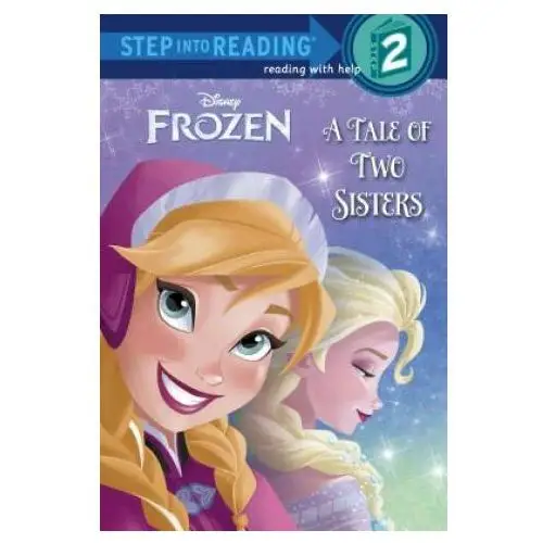 Random house disney Frozen: a tale of two sisters