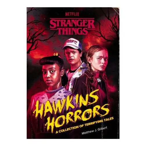 Random house Hawkins horrors (stranger things): a collection of terrifying tales