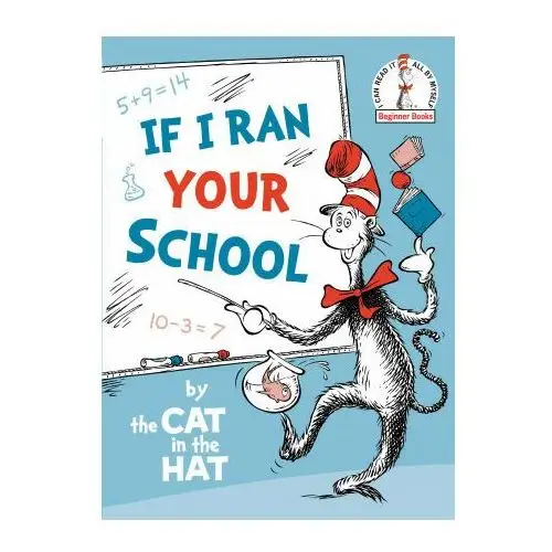 Random house If i ran your school-by the cat in the hat