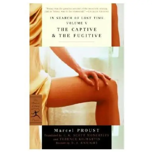 In search of lost time volume v the captive & the fugitive Random house