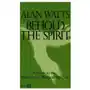 Random house inc Behold the spirit: a study in the necessity of mystical religion Sklep on-line