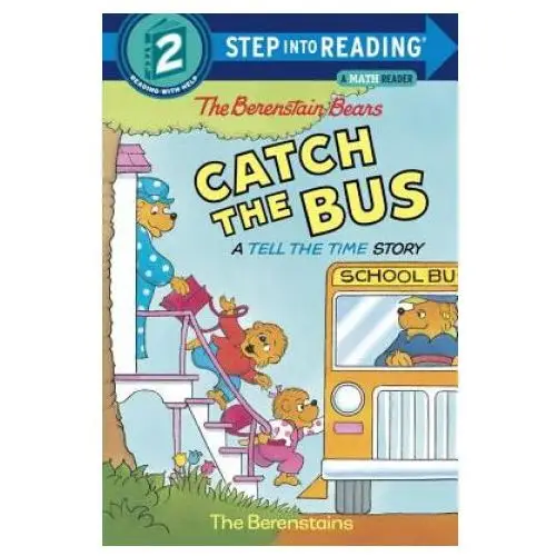 Berenstain bears catch the bus Random house inc