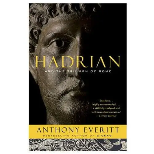 Hadrian and the Triumph of Rome