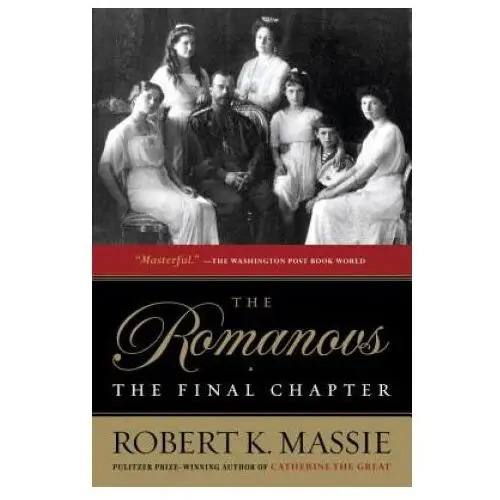 Romanovs: The Final Chapter