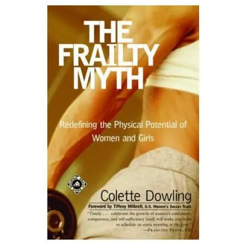 Random house inc The frailty myth: redefining the physical potential of women and girls