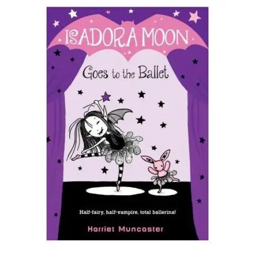 Random house Isadora moon goes to the ballet