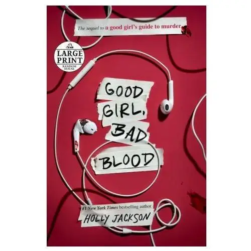 Good Girl, Bad Blood: The Sequel to a Good Girl's Guide to Murder