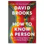 How to Know a Person: The Art of Seeing Others Deeply and Being Deeply Seen Sklep on-line