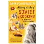 Random house Mastering the art of soviet cooking. höhepunkte sowjetischer kochkunst, englische ausgabe Sklep on-line