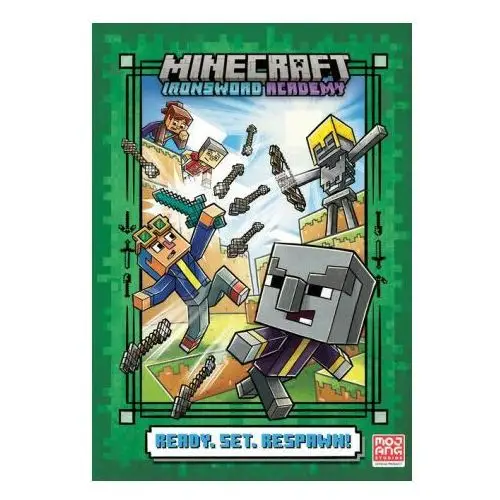 Ready. Set. Respawn! (Minecraft Ironsword Academy #1)