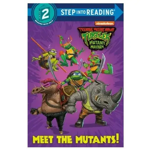 Teenage mutant ninja turtles: mutant mayhem: step 2 step into reading Random house