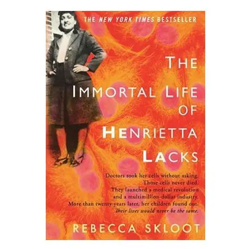 The immortal life of henrietta lacks Random house