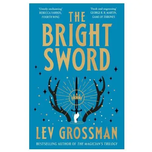 The bright sword Random house uk ltd