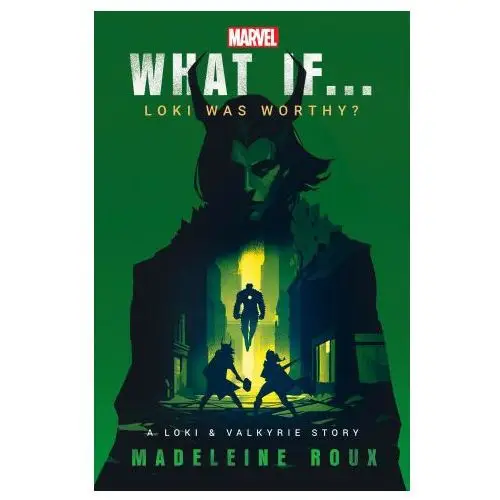 What if... loki was worthy? Random house uk ltd