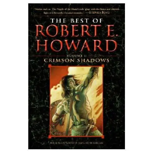 Best of Robert E. Howard Volume 1