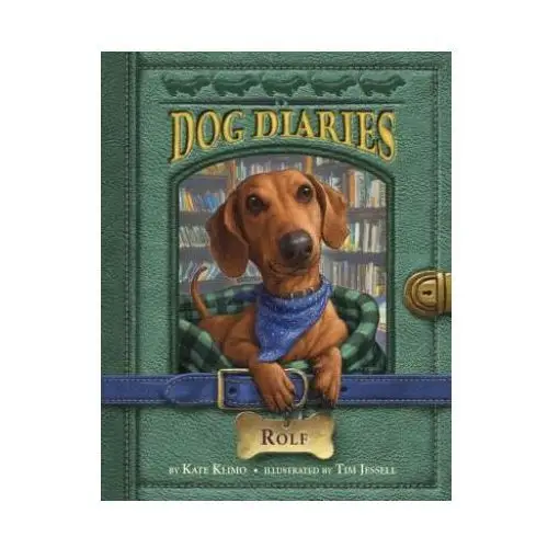 Dog diaries #10: rolf Random house usa inc