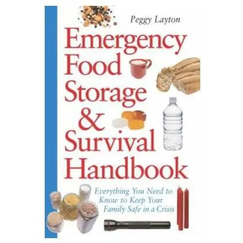 Emergency food storage & survival handbook Random house usa inc