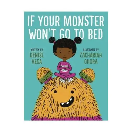 If your monster won't go to bed Random house usa inc