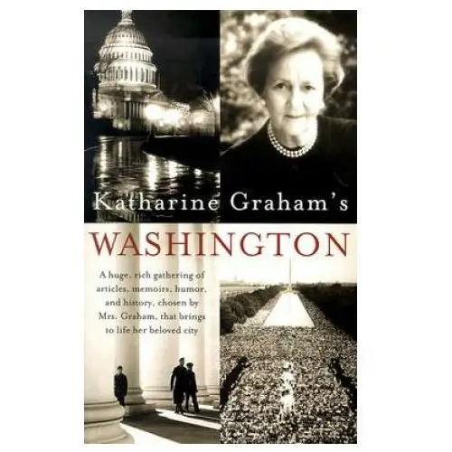 Katharine Graham's Washington