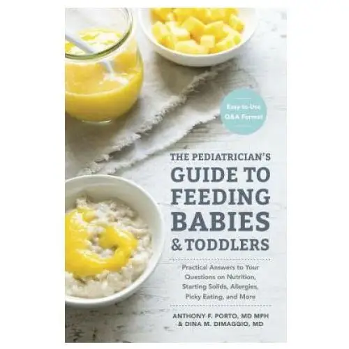 Random house usa inc Pediatrician's guide to feeding babies and toddlers