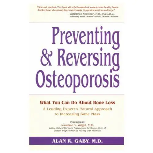 Preventing and reversing osteoporosis Random house usa inc