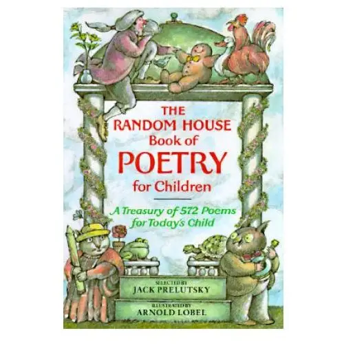 Random house book of poetry for children Random house usa inc