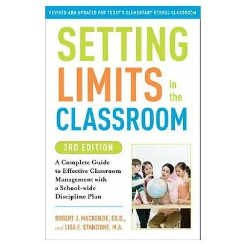 Setting limits in the classroom, 3rd edition Random house usa inc